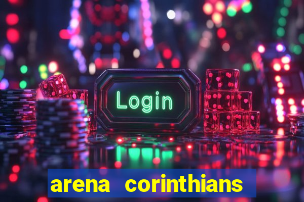 arena corinthians mapa assentos